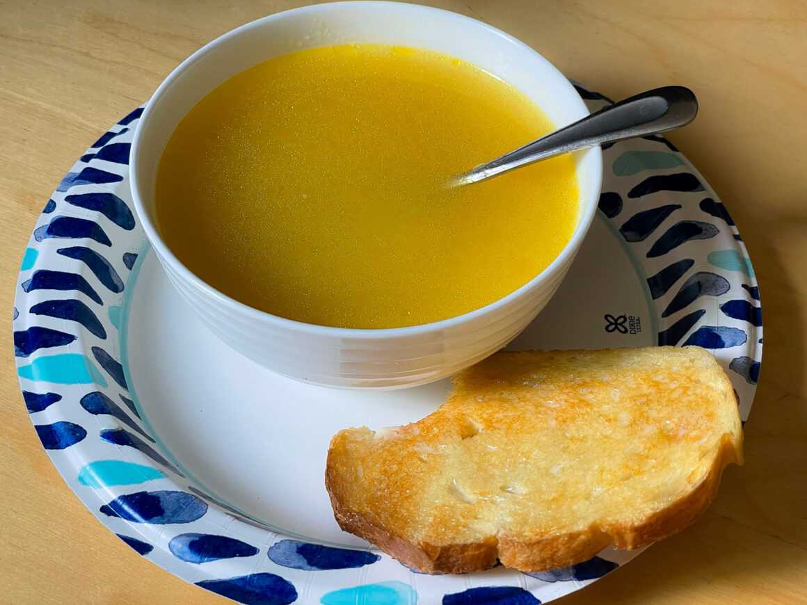 Chicken Broth and Buttered Toast